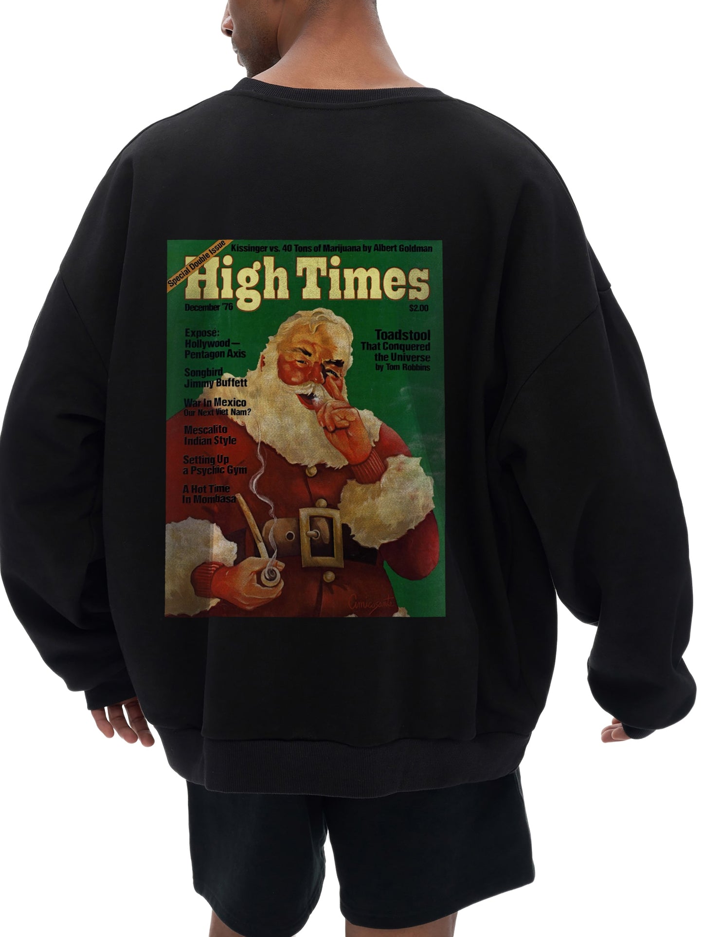 High Times Toke w/ Santa Drop Shoulder Sweatshirt